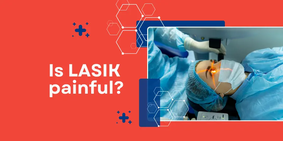 is lasik painful- featured image
